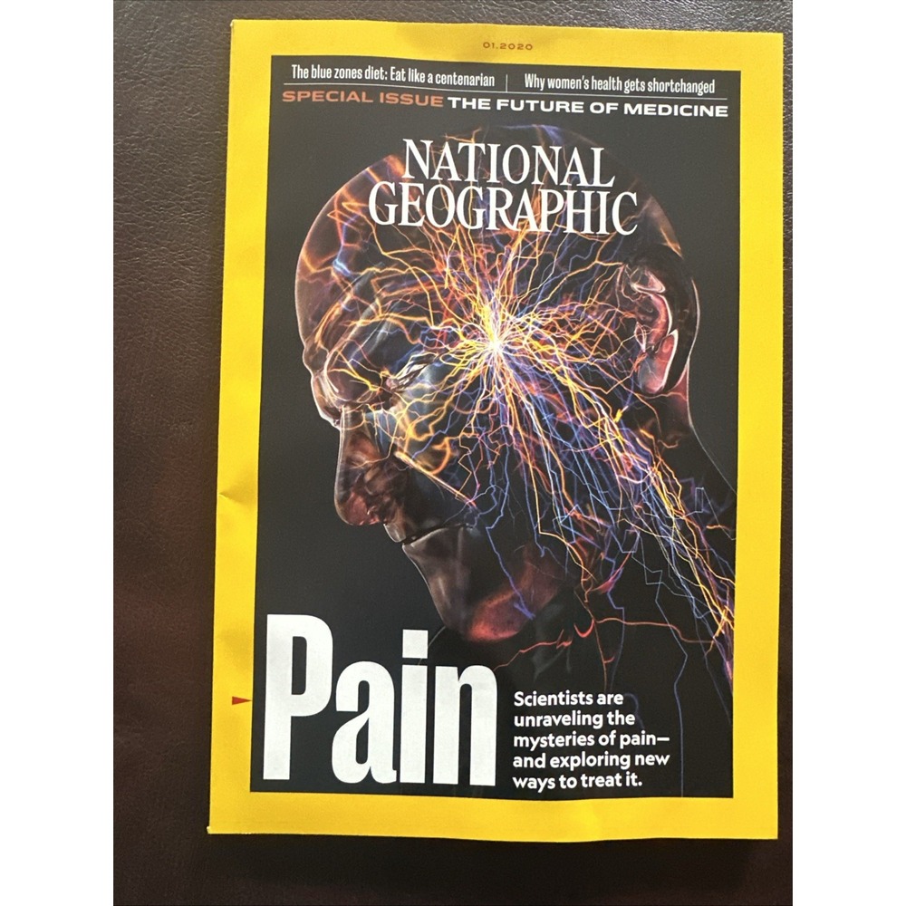 National Geographic January 2020 Future Medicine Mystery of Pain